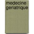 Medecine Geriatrique