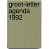 Groot-letter agenda 1992 door Onbekend