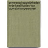 Gemeenschappelijkheden in de kwalificaties van laboratoriumpersoneel by T. Eimers