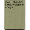Jack f. chandu's karakterologisch analys door J.F. Chandu
