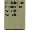 Christenen temidden van de wereld door Karen Cummings