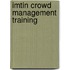 IMTIN Crowd management training