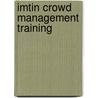 IMTIN Crowd management training door J. Bouwman