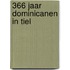 366 jaar Dominicanen in Tiel