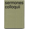 Sermones Colloquii door Koenraad Kortmulder