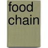 Food Chain door I. Driessen