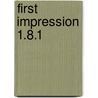 First Impression 1.8.1 door M. Van Thiel