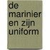 De marinier en zijn uniform