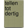 Tellen tot dertig by D. Aquarius