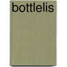 Bottlelis by J.B. Bosheya