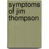 Symptoms of Jim Thompson