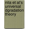 Nila et Al's universal dgradation theory by A. Duraduryan