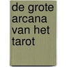 De grote arcana van het Tarot by M. Kroezen