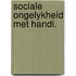 Sociale ongelykheid met handl.
