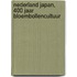 Nederland Japan, 400 jaar bloembollencultuur