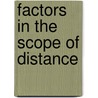 Factors in the scope of distance by Jennifer Weiner