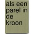 Als een parel in de kroon