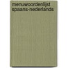 Menuwoordenlijst Spaans-Nederlands door J.C. van Rees