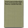 Menuwoordenlijst Frans-Nederlands by Unknown