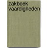 Zakboek Vaardigheden by E. de Boer