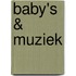 Baby's & muziek