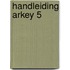 Handleiding ARKEY 5