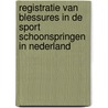 Registratie van blessures in de sport schoonspringen in Nederland by W. Zimmermann