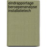 Eindrapportage beroepenanalyse installatietech door Onbekend