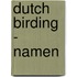 Dutch Birding - namen
