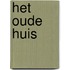 Het oude huis