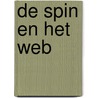 De spin en het web door T. Sels