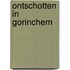Ontschotten in Gorinchem