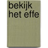 Bekijk het effe by P. Faas