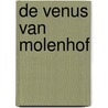 De Venus van Molenhof door K. Simhoffer