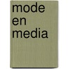 Mode en media by Popkens