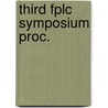 Third fplc symposium proc. by Unknown
