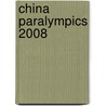 China Paralympics 2008 door J. Rijpstra