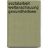 Sozialarbeit weltanschauung gesundheitswe