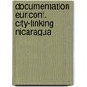 Documentation eur.conf. city-linking nicaragua by Unknown