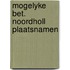 Mogelyke bet. noordholl plaatsnamen