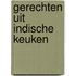 Gerechten uit indische keuken