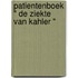 Patientenboek " De ziekte van Kahler "