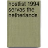Hostlist 1994 servas the netherlands door Onbekend