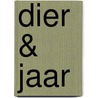 Dier & Jaar by E.A. Adams