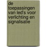 De toepassingen van led's voor verlichting en signalisatie door L. Lamberts