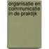 Organisatie en communicatie in de praktijk