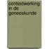 Contextwerking in de geneeskunde