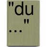 "Du ..." door H. Hof