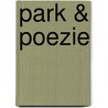 Park & Poezie door Onbekend
