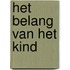 Het belang van het kind
